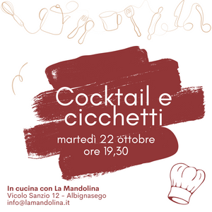 Cocktail e cicchetti - 22 ottobre 2024