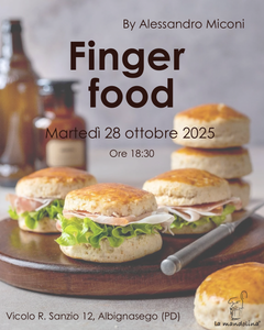 Finger food - 28 ottobre 2025
